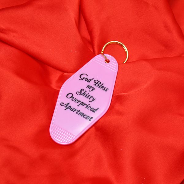 God Bless My Shitty Apartment Keychain