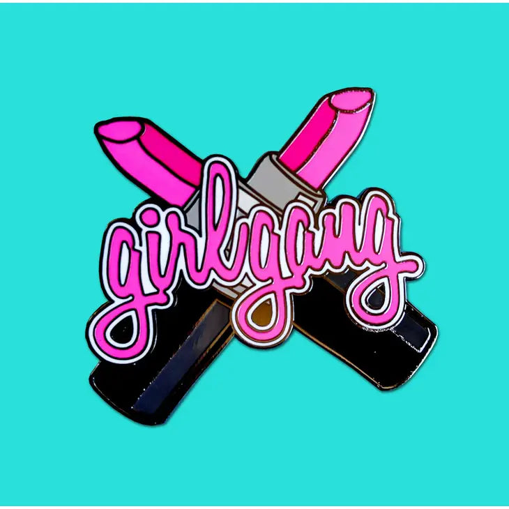 Girl Gang Enamel Pin